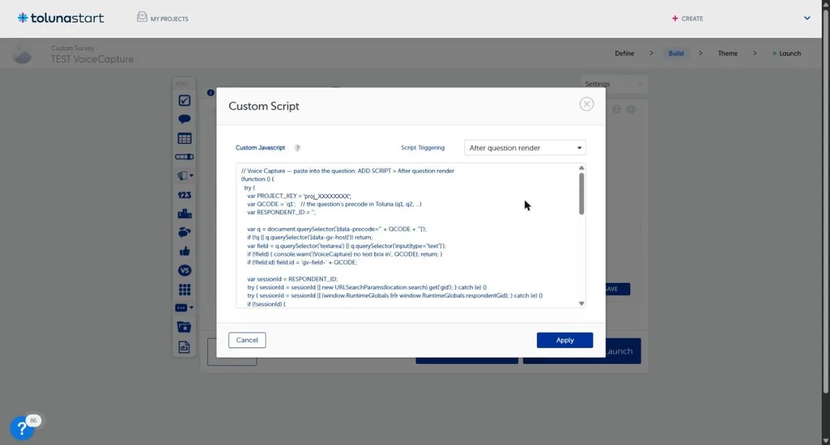 Voice Capture script pasted into the Toluna Start Custom Script dialog